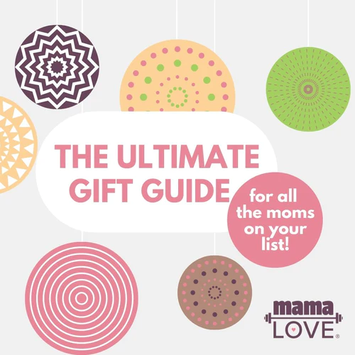 The Ultimate 2021 Holiday Gift Guide for Moms